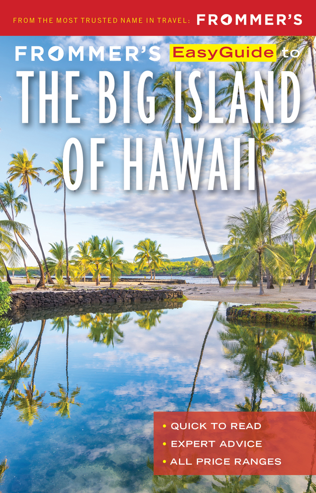 Big Island of Hawaii | Frommer's Is Releasing a New Series of E-Books for Trips Within the United States